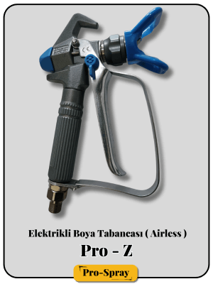 Pro Z - Prospray Elektrikli Boya Tabancası | Prospray | Tel: 0 (216) 766 5253 | LKER MÜHENDİSLİK